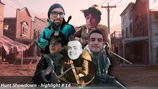 Hunt Showdown -  highlight # 14