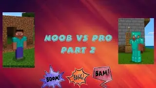 Noob vs pro in minecraft | part 2