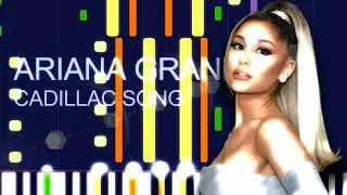 Ariana Grande - CADILLAC SONG (PRO MIDI FILE REMAKE) - 