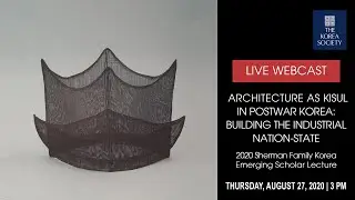 Architecture as Kisul in Postwar Korea: Building the Industrial Nation-State
