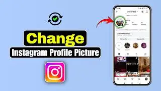 How To Change Instagram Profile Picture (2026)