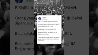 BISNIS ITU TENTANG KEPERCAYAAN ⁉️