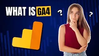 What Is Google Analytics 4 For Beginners