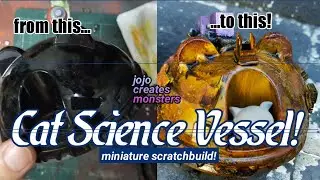 CAT SCIENCE VESSEL! (JOJO CREATES MONSTERS MINI JUNK ART)