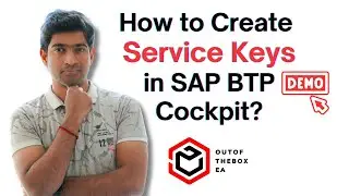 How to Create Service Keys in SAP BTP? 