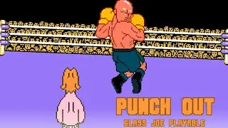 I Made Glass Joe PLAYABLE in Punch Out?!