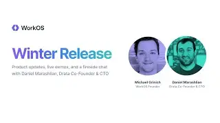 WorkOS Winter Release 2022