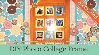 DIY Gift Idea (Photo collage frame)