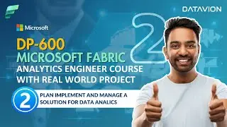 DP-600: Building a Scalable Data Analytics Environment in Microsoft Fabric: Step-by-Step