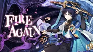 Genshin Impact -  FIRE AGAIN「AMV / GMV」
