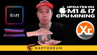 Updates on M1 & i7 CPU Mining