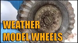 Weathering of model military truck wheels - a quick tutorial