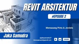 REVIT ARSITEKTUR - PINTU & JENDELA #part2 #revit #revitarchitecture #tutorialrevit #bim