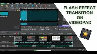 How To Create A  Music Video Flash Effects On VideoPad
