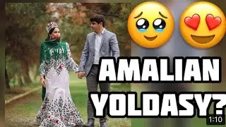 Amaliyan Yan yoldasy ( baran oglany ) 😍