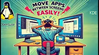Ditch Windows! Move to OpenSUSE & Master Multi-Screen Setup! How to Move Apps to Another Screen