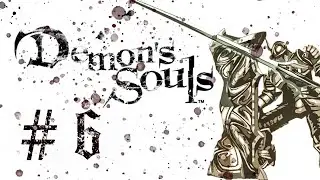 Demon's souls Прохождение за мага - 1 - 2, Болетария, Рыцарь башни, Бесцветная душа, Ведьма Юрия.