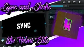Tutorial Sync And Shake Like Helmi elite | Tutorial #2