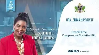 Hon. Emma Hippolyte, Presents the Co-operative Societies Bill