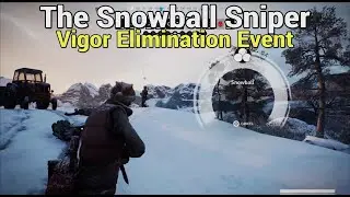 The Snowball Sniper || Vigor Elm Gameplay