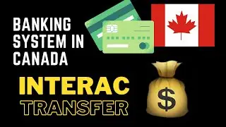Interac transfers - Facts about banks in Canada