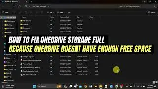 How to Fix OneDrive Storage Full Because OneDrive Doesn't Have Enough Free Space | Easy Guide