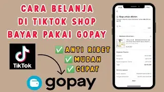 TERBARU‼️Cara Belanja di Tiktok Shop Bayar Pakai Gopay