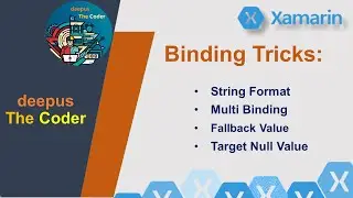 Binding Tricks In Xamarin Forms