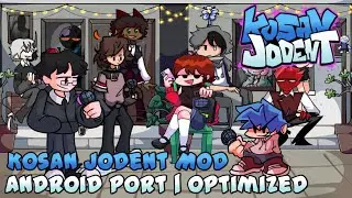 Friday Night Funkin Kosan Jodent Mod | Android Port Optimized