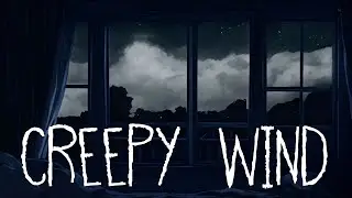 Creepy Wind Howling from Window Sound Effect