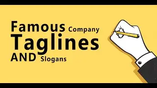 Famous Company Taglines and Slogans | Popular Brand Slogans & Taglines