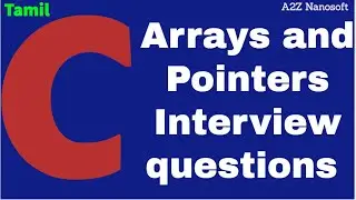 C programming Arrays and pointers in Tamil.  Array and Pointer interview questions {With programs}