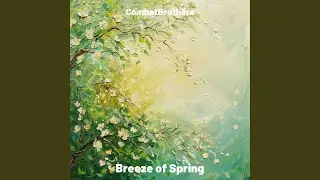 Breeze of Spring