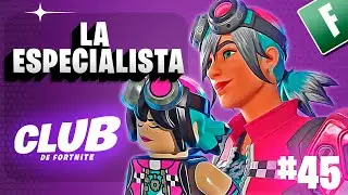 🦊Club Fortnite 45 ♦ LA ESPECIALISTA - agosto 2024