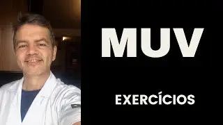 FÍSICA - EXERCÍCIOS RESOLVIDOS - MUV