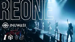 INUWASI -「REONE」［LIVE MOVIE］