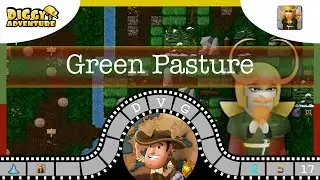 [~Loki~] #17 Green Pasture - Diggy's Adventure