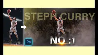 How To Create Steph Curry HD Wallpaper in Photoshop.Photoshop CC.