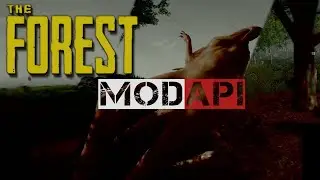 The Forest Mod API showcase!