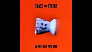 Chase & Status - Blk & Blu (feat. Ed Thomas)
