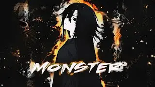 Monster - rizza | Anime edit