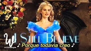 Cenicienta - I Still Believe (Hayden Panettiere) | Lyric - Sub. Español
