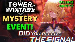 Tower Of Fantasy Twitter Event Global Release Date??? Mysterious TOF Signal Part 1