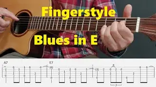 Fingerstyle Blues E Major with Tabs
