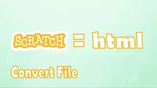 Convert File sb3 (scratch) ke html