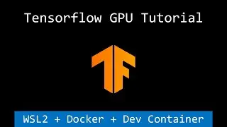 Instalar TensorFlow con GPU usando WSL2 + Docker + Devcontainer