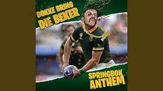 Bokke Bring Die Beker (Springbok Anthem)