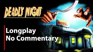 Deadly Night | Full Game | No Commentary