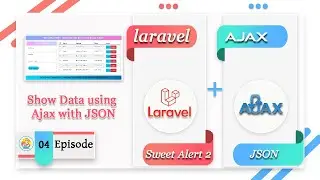 How to show data using Ajax in Laravel || Laravel Ajax show data || Ajax Json MySQL Part - 4