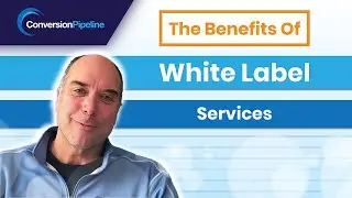 White Label SEO and PPC Services | The Benefits Of White Label Services | Conversion Pipeline